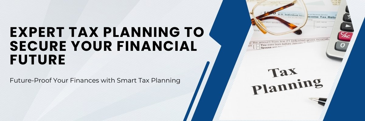 Tax Planning & Filing
